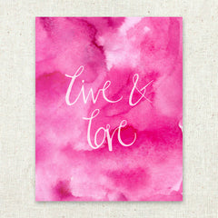 Live and Love Pink Stationery Art Print 